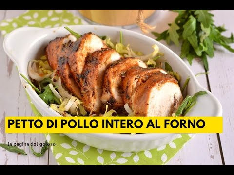 Petto di pollo intero al forno