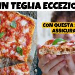 Ricetta pizza in teglia per una croccantezza irresistibile