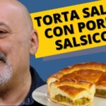 Torta salata ai porri e salsiccia